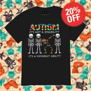 Skeleton Dabbing Autism It Is Not A Disability It Is A Different Ability Shirt