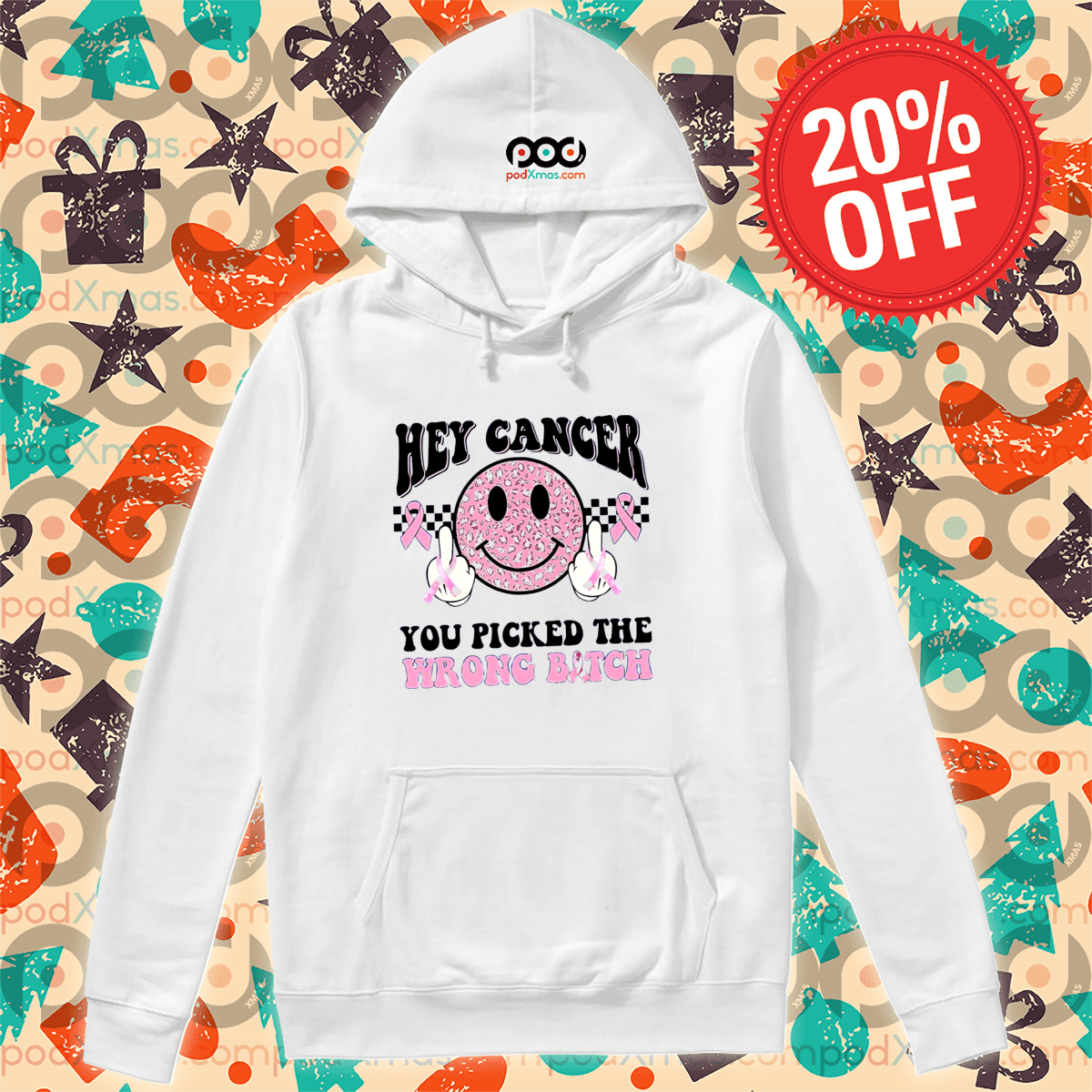 Smile Face Hey Cancer You Picked The Wrong Bitch Retro Shirt