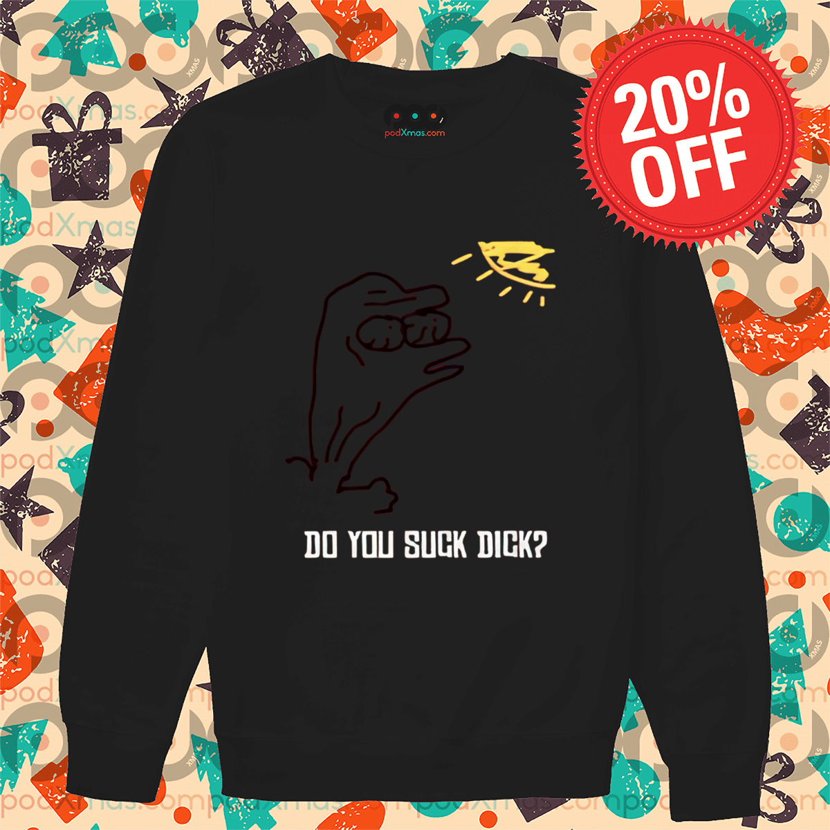 Do You Suck Dick 2024 Shirt