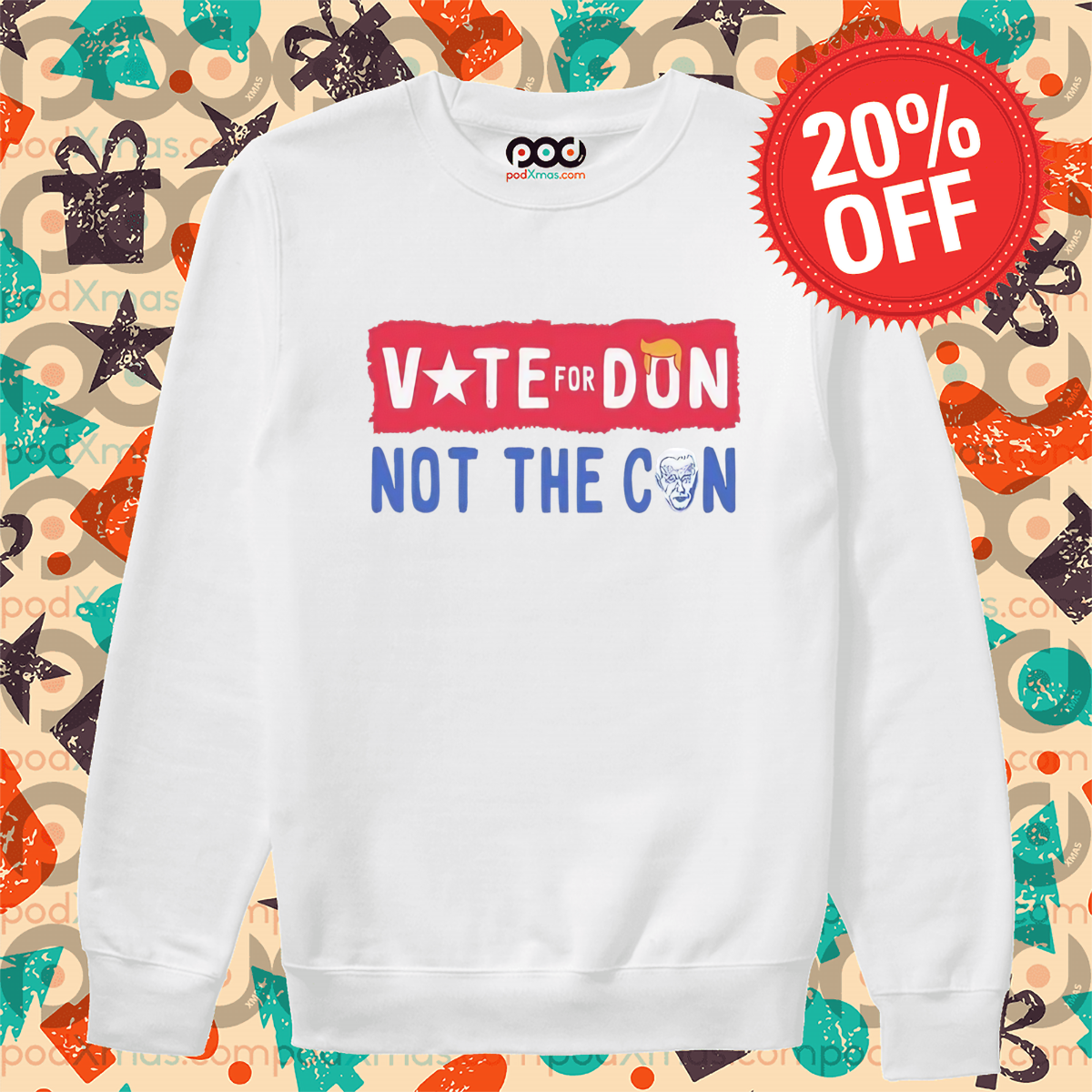 Donald Trump Vote For Don Not The Cun 2024 Shirt