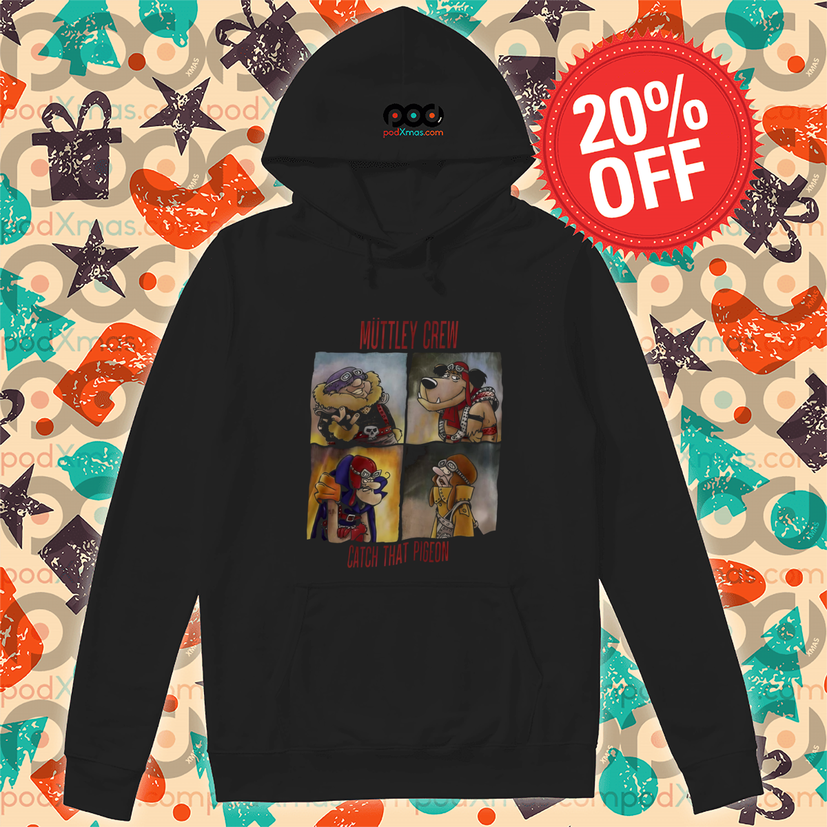 Muttley Crew Catch That Pigeon 2024 Shirt