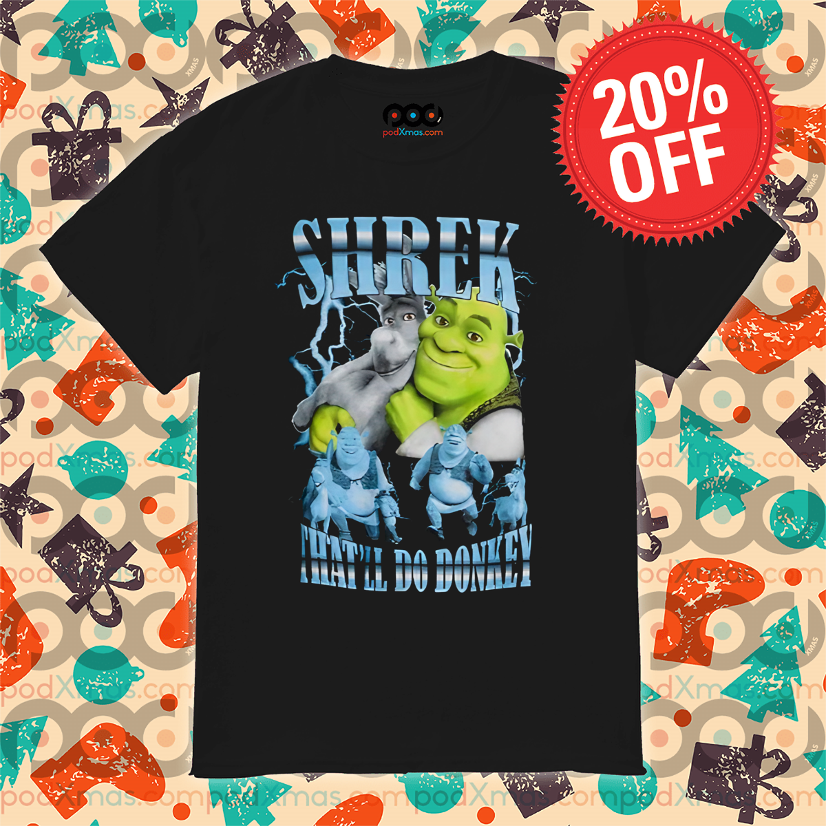 Guaranteed Xmas delivery - Get 20% discount Shrek That'll Do Donkey ...