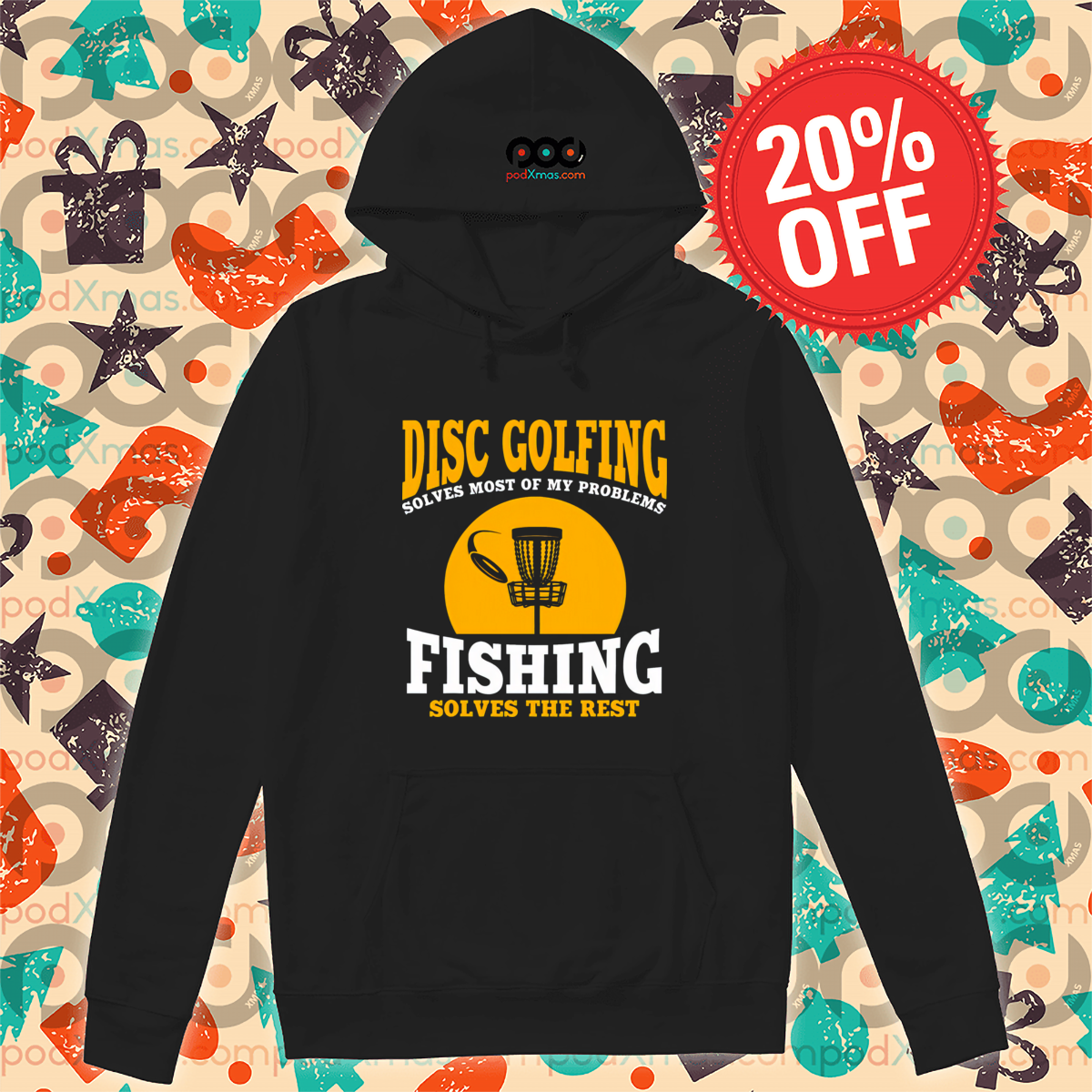 Disc Golfing Solves Most Of My Problems Fishing Solves The Rest Shirt-topaz-enhance