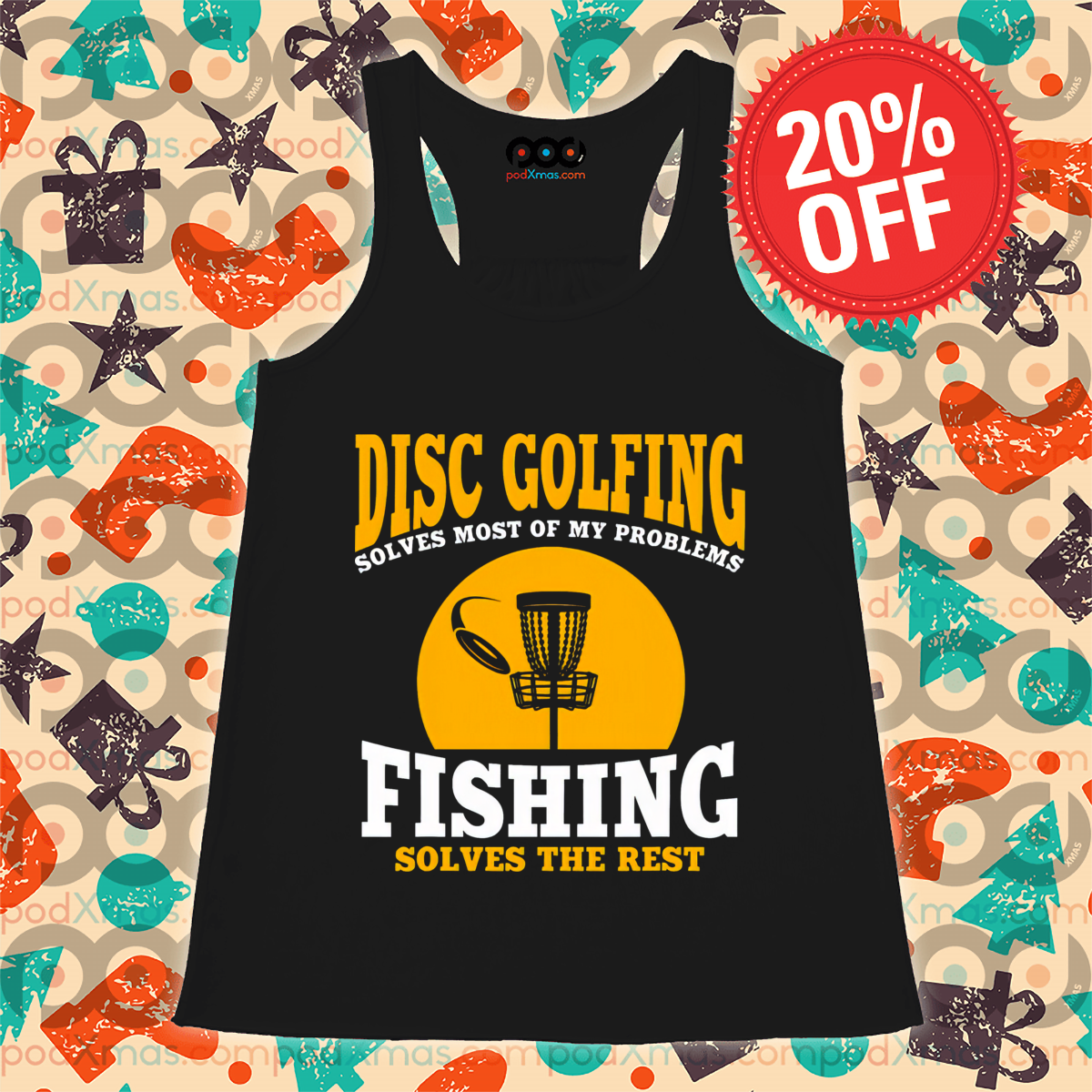 Disc Golfing Solves Most Of My Problems Fishing Solves The Rest Shirt-topaz-enhance
