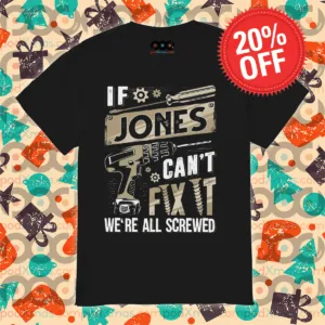 If Jones Can't Fix It We're All Screwed Vintage 2024 Shirt-topaz-enhance