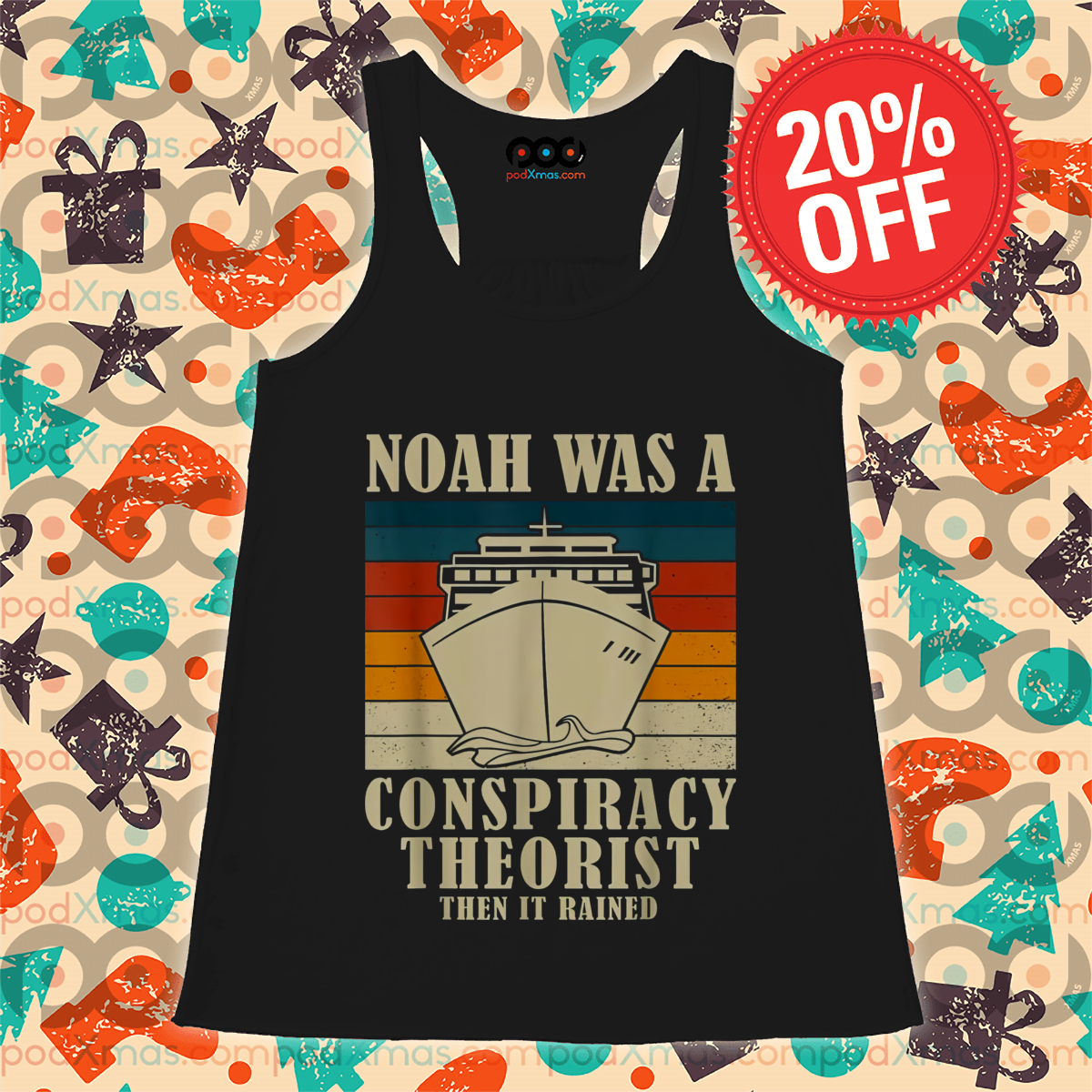 Noah Was A Conspiracy Theorist Then It Rained Vintage Shirt-topaz-enhance