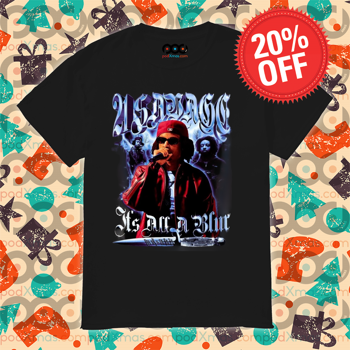 21 Savage It's All A Blur 2024 Shirt