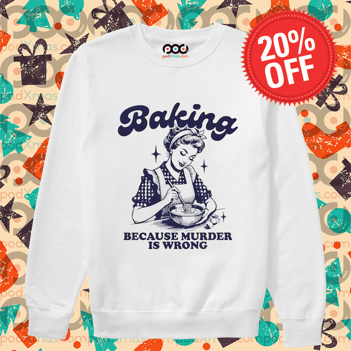 Baking Because Murder Is Wrong 2024 Shirt