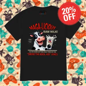 Cow Maga-Licious Raw Milk Cuz We Were Getting Real Tired Of The Drink The Kool-Aid Joker shirt