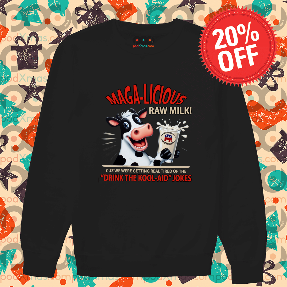 Cow Maga-Licious Raw Milk Cuz We Were Getting Real Tired Of The Drink The Kool-Aid Joker shirt