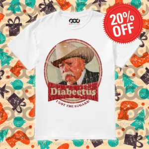 Diabeetus I Got The Sugarsi 2024 Shirt