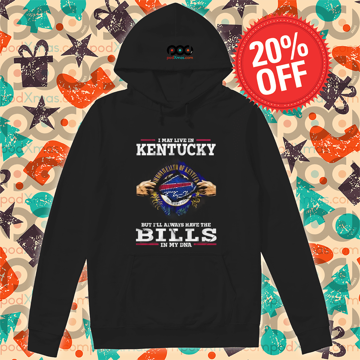 I May Live In Kentucky But I'll Always Have The Bills In My DNA 2024 Shirt
