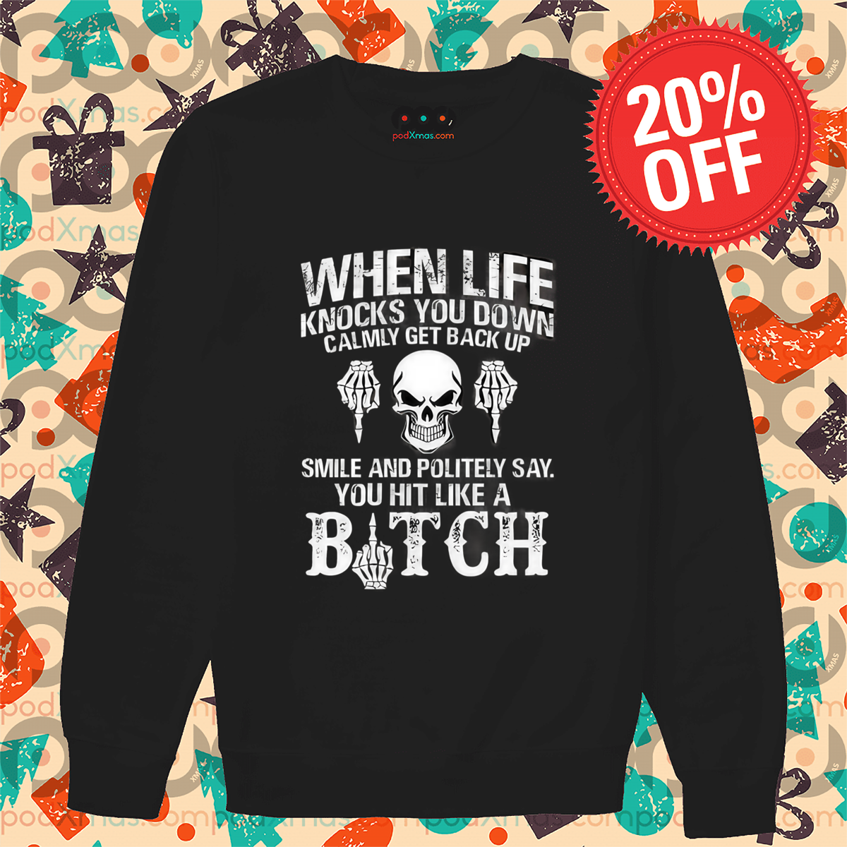 Skull When Life Knocks You Down Calmly Get Back Up 2024 Vintage Shirt