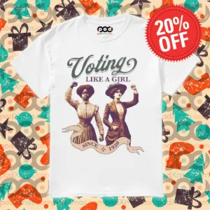 Voting Like A Girl Since 1920 Vintage Shirt