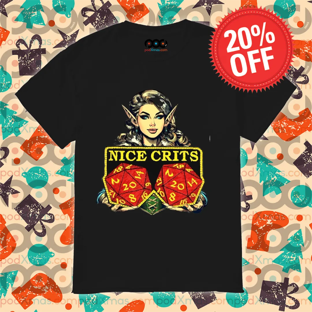 Elf Nice Crits Dungeon and Dragon Shirt