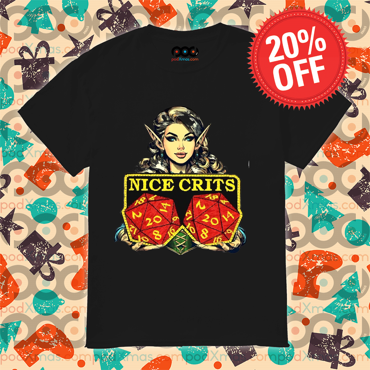 Elf Nice Crits Dungeon and Dragon Shirt