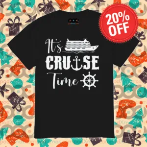 It Is Cruise Time 2024 Shirt