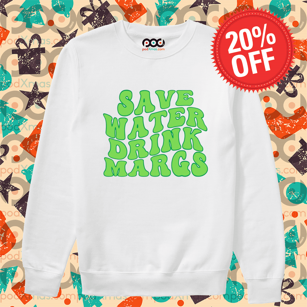 Save Water Drink Margs 2024 Shirt