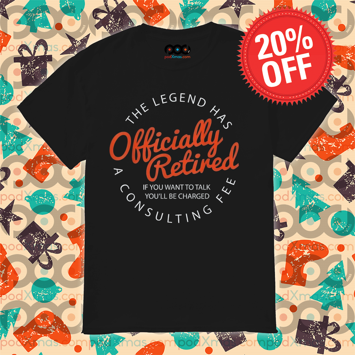 The Legend Has Officially Retired A Consulting Fee 2024 Shirt