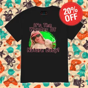 Twister Movie It's The Wonder Of Nature Baby Shirt