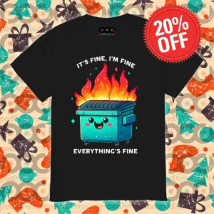 Trash Can Fire It's Fine I'm Fine Everything's Fine 2024 Shirt