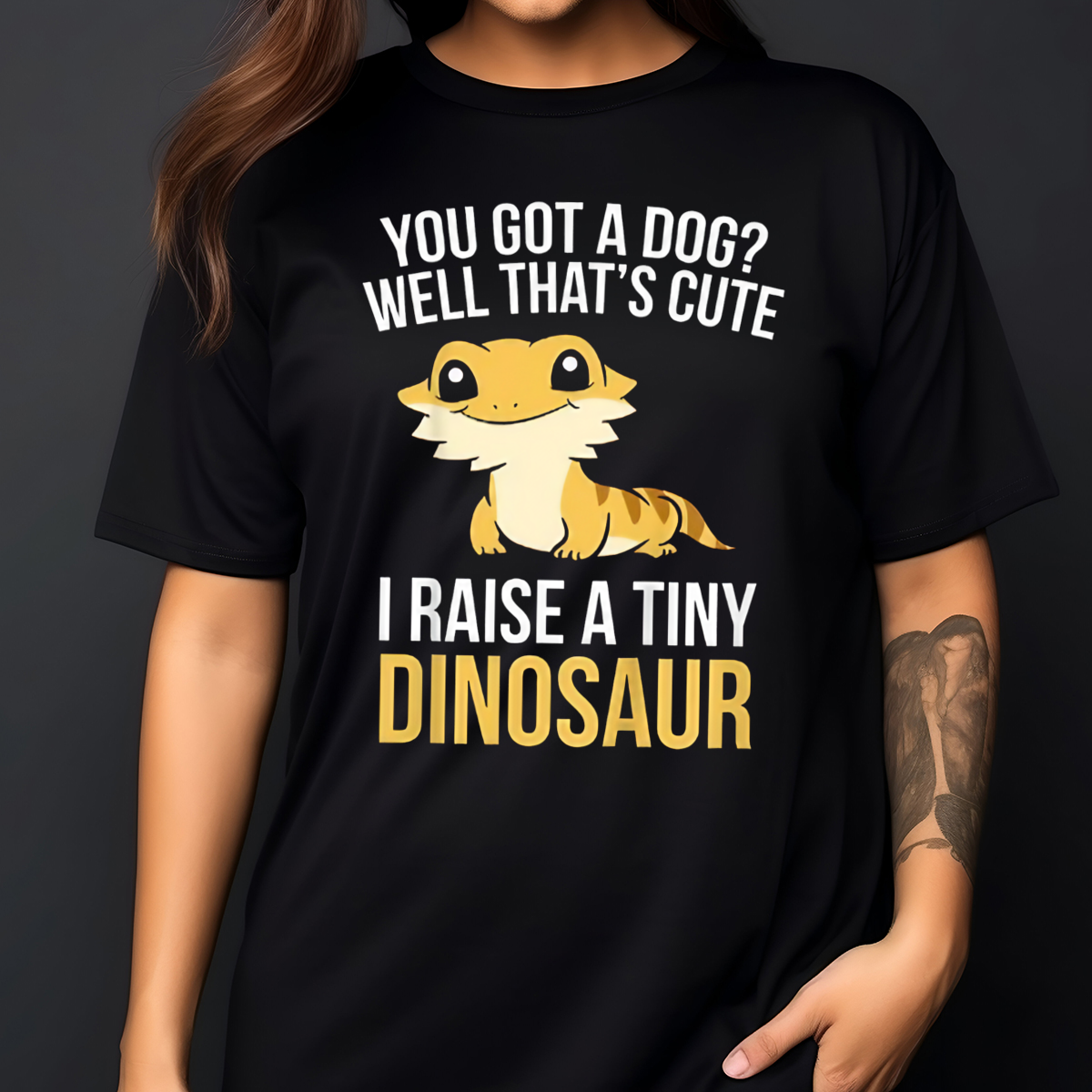 You Got A Dog Well That's Cute I Raise A Tiny Dinosaur 2024 Shirt