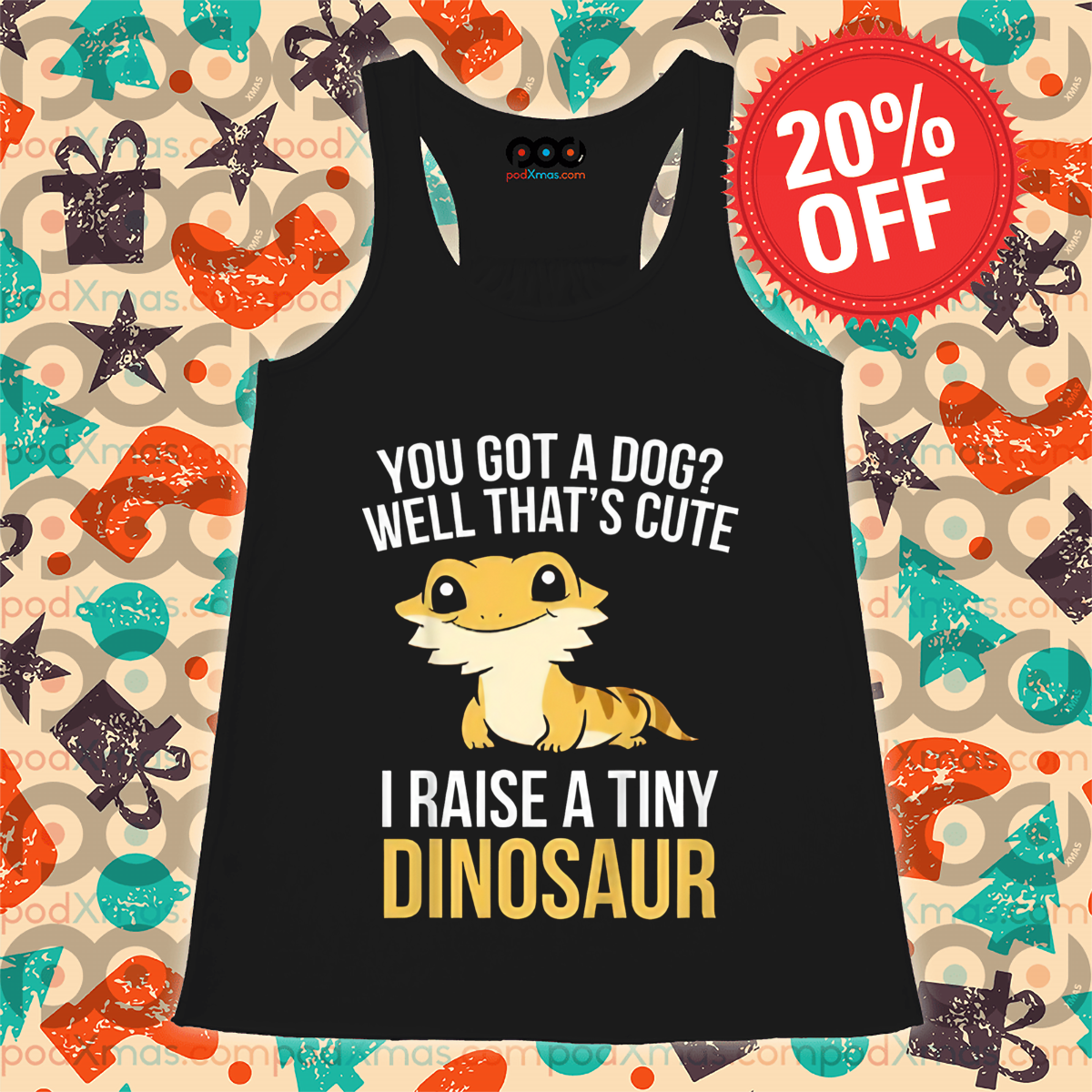 You Got A Dog Well That's Cute I Raise A Tiny Dinosaur 2024 Shirt