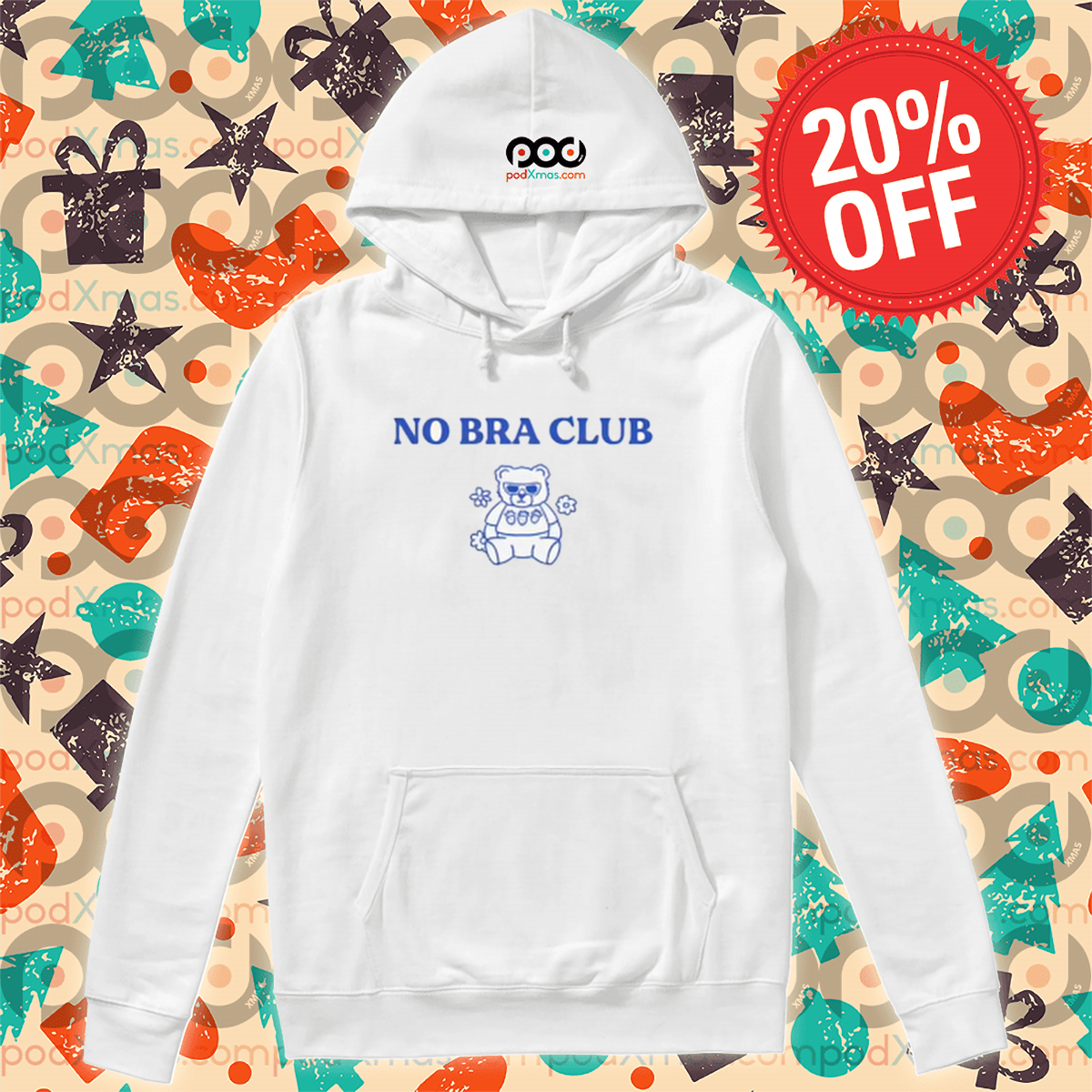 Teddy Bear No Bra Club Shirt Teddy Bear No Bra Club Shirt