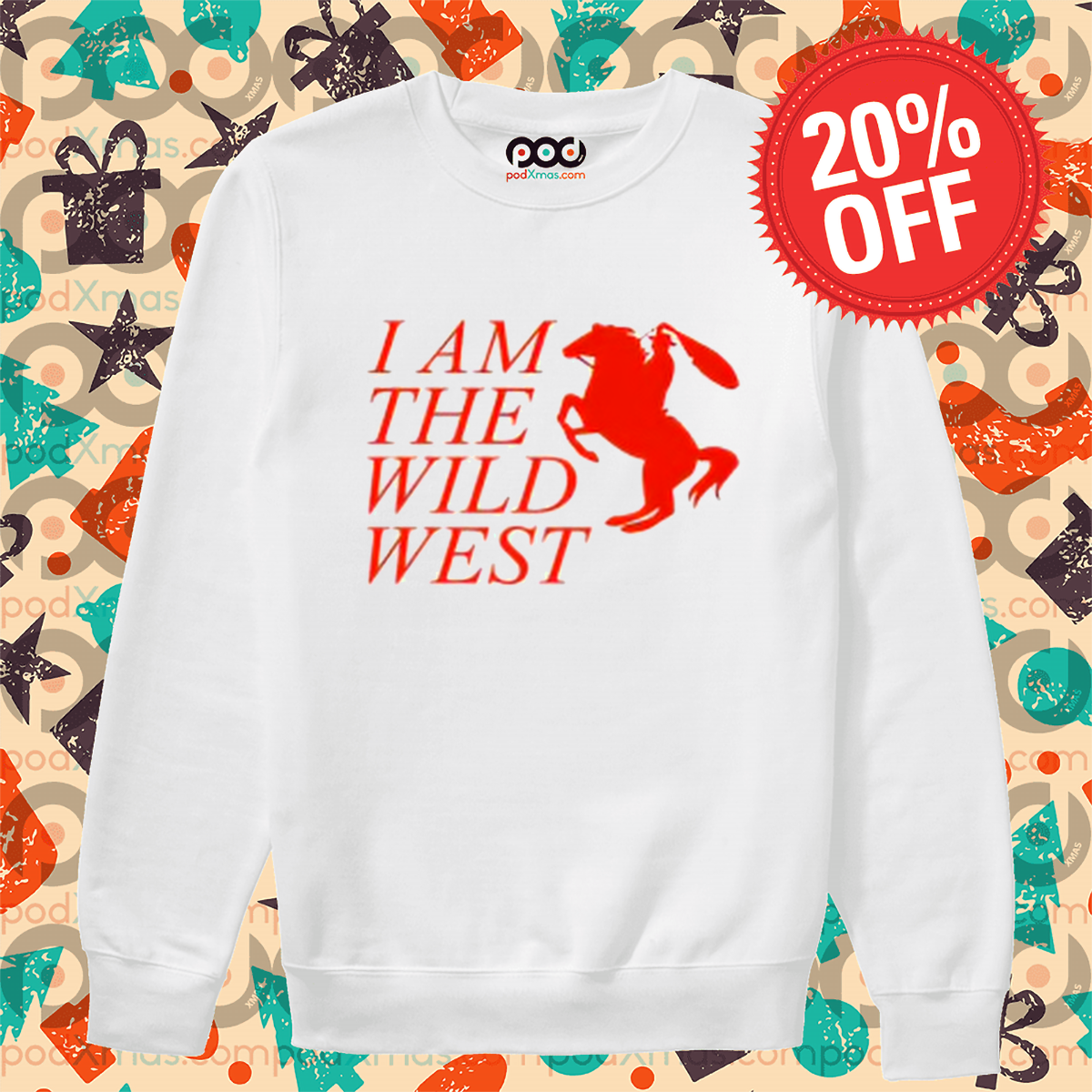 Cowboy I Am The Wild West Shirt