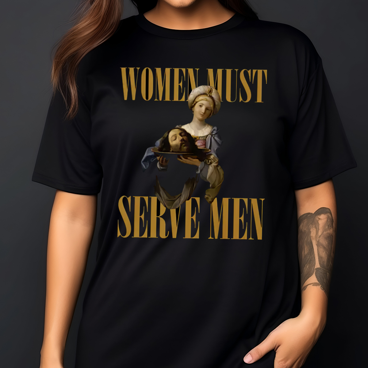 Jesus Women Must Serve Men Shirt