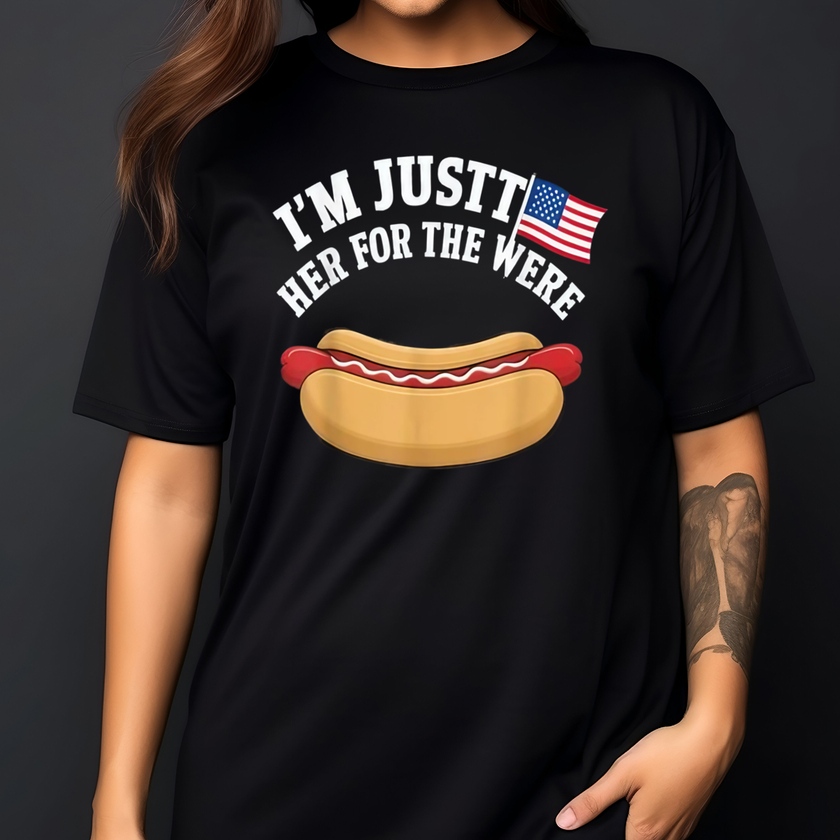 Hotdog 4th of July I'm Just Her For The Were Shirt