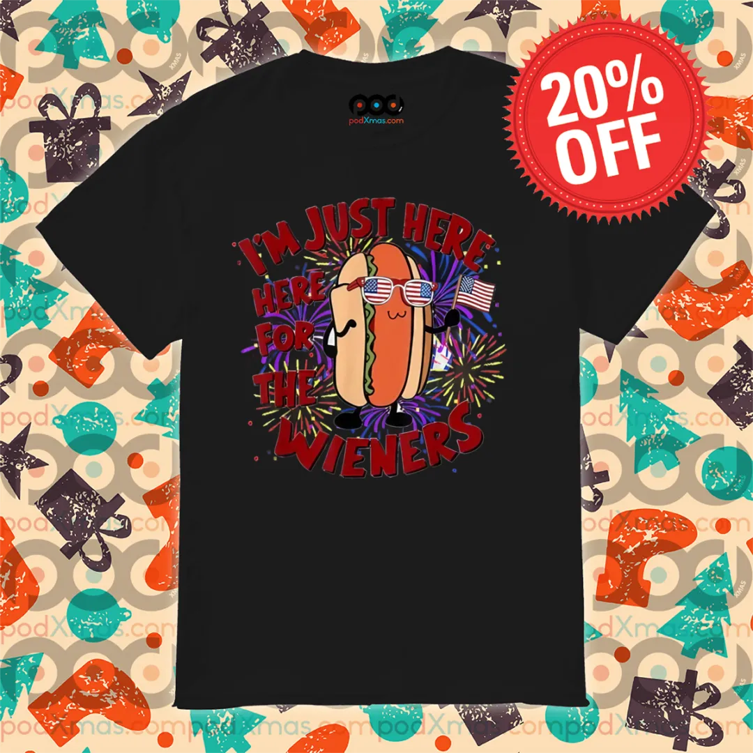 Hotdog 4th of July I'm Just Here For The Wieners 2024 Shirt
