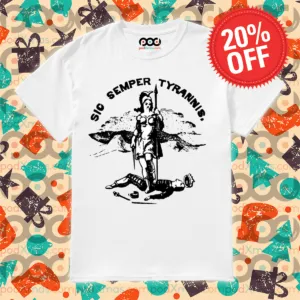 Sic Semper Tyraninis 2024 Shirt