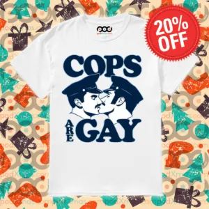 Cops Are Gay 2024 Shirt