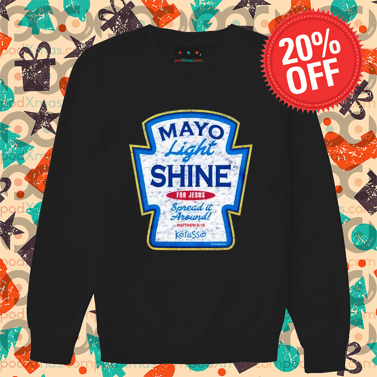 Mayo Light Shine For Jesus 2024 Shirt
