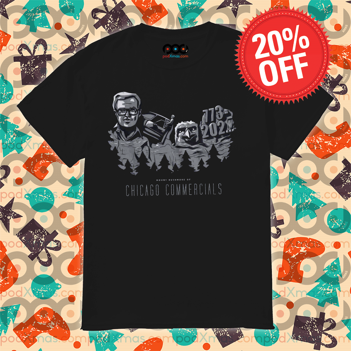 Mount Rushmore Of Chicago Commercials Shirt