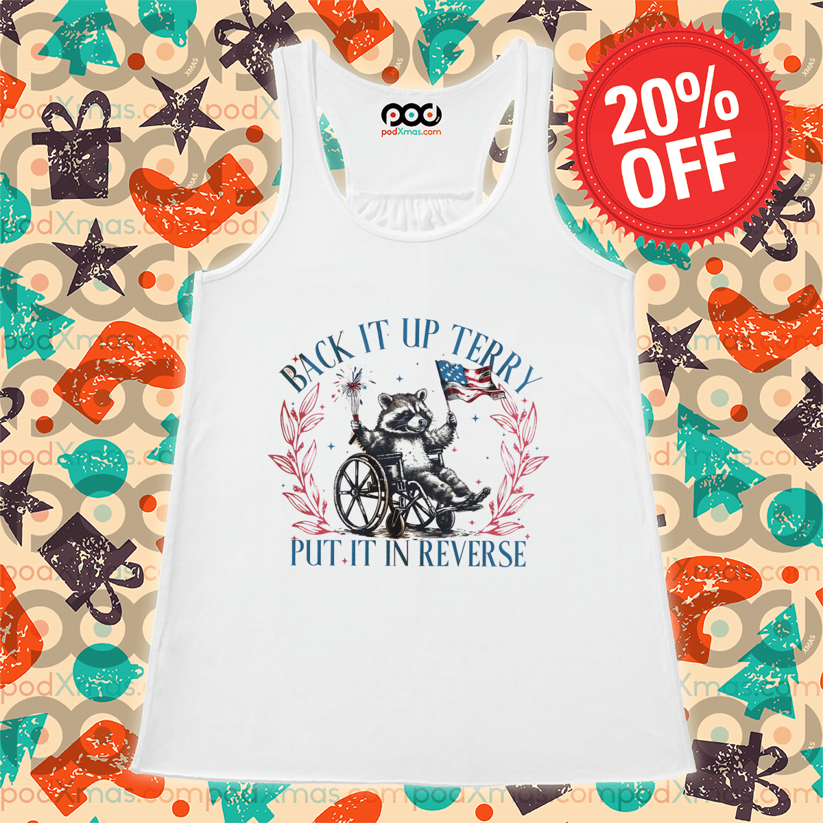 Racoon Back It Up Terry Put It In Reverse 4th of July 2024 Shirt