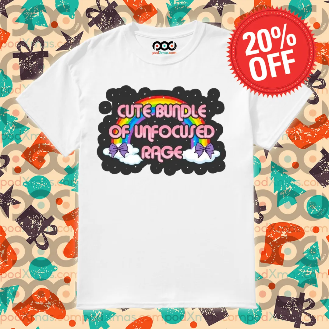 Rainbow Cute Bundle Of Unfocused Rage Shirt