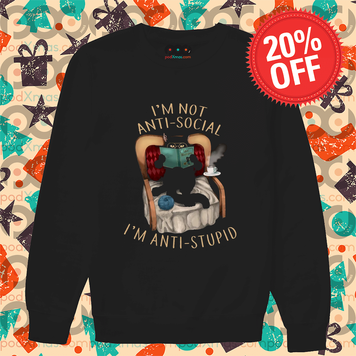 Black Cat I'm Not Anti-Social I'm Anti-Stupid 2024 Shirt