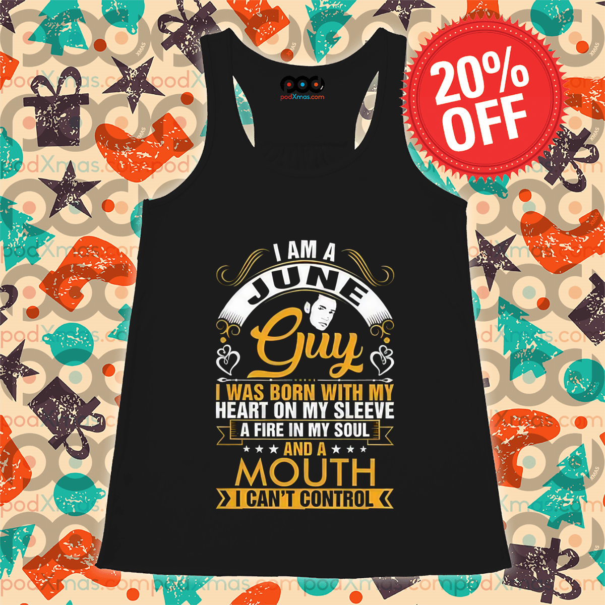I Am A June Guy I Was Born With My Heart On My Sleeve Shirt