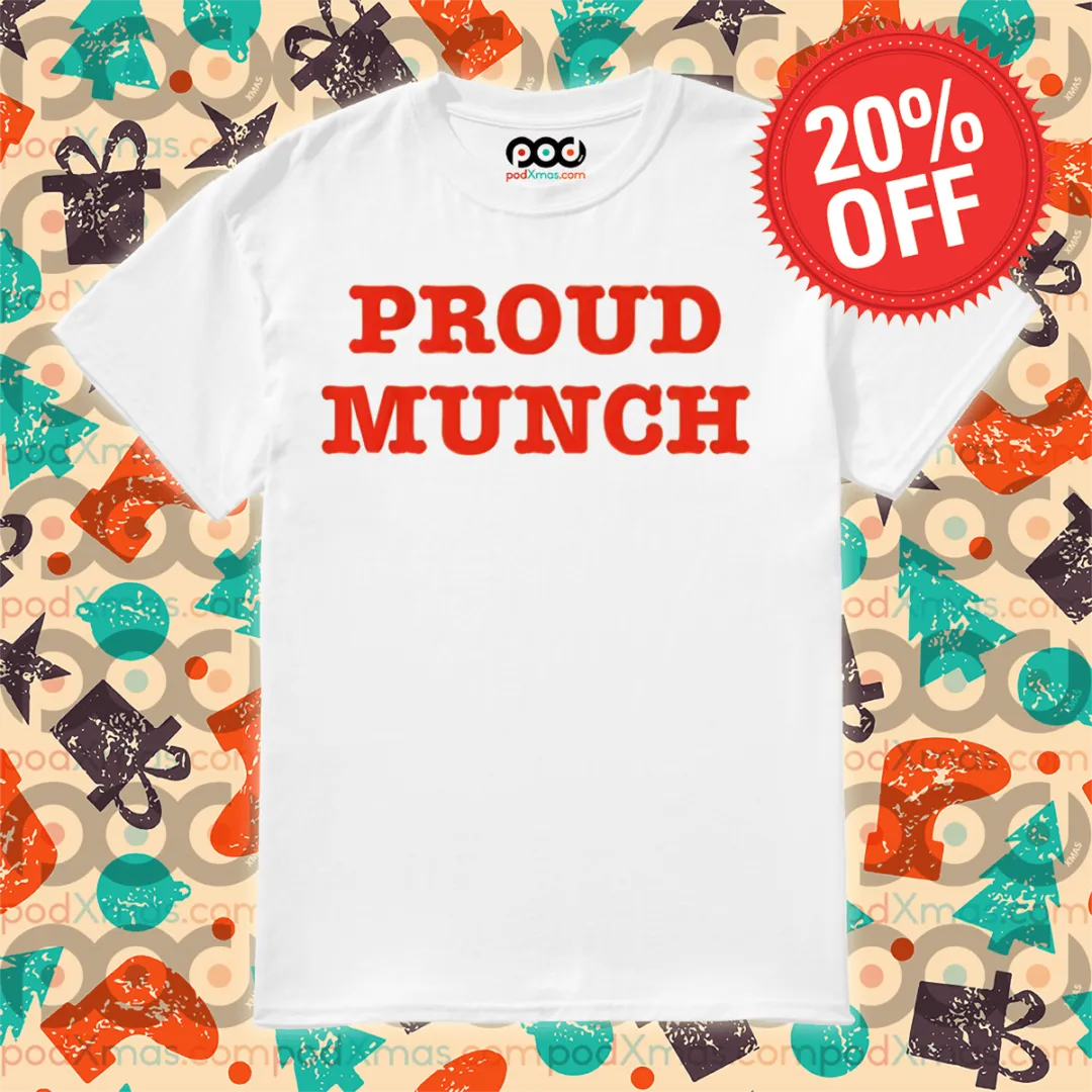 Proud Munch 2024 Shirt