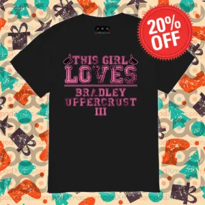 This Girl Loves Bradley Uppersrust Shirt