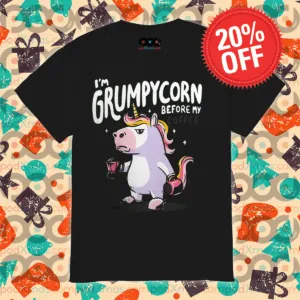 Unicorn I'm Grumpycorn Before My Coffee 2024 Shirt