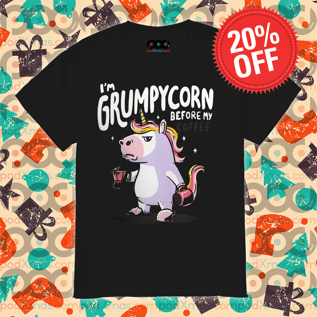 Unicorn I'm Grumpycorn Before My Coffee 2024 Shirt