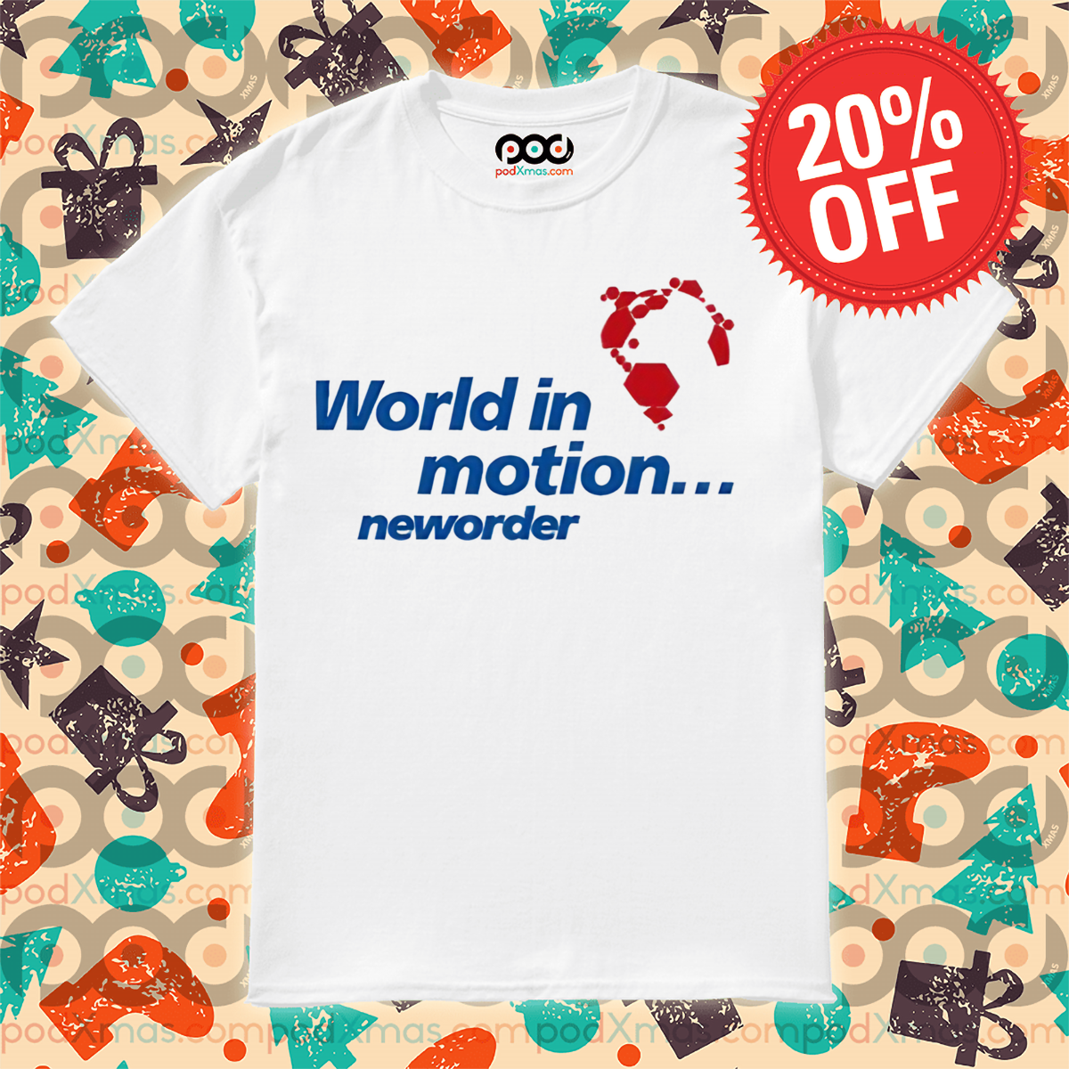 World In Motion Neworder Shirt