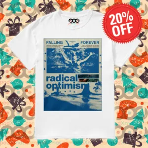 Falling Forever Radical Optimisn Shirt