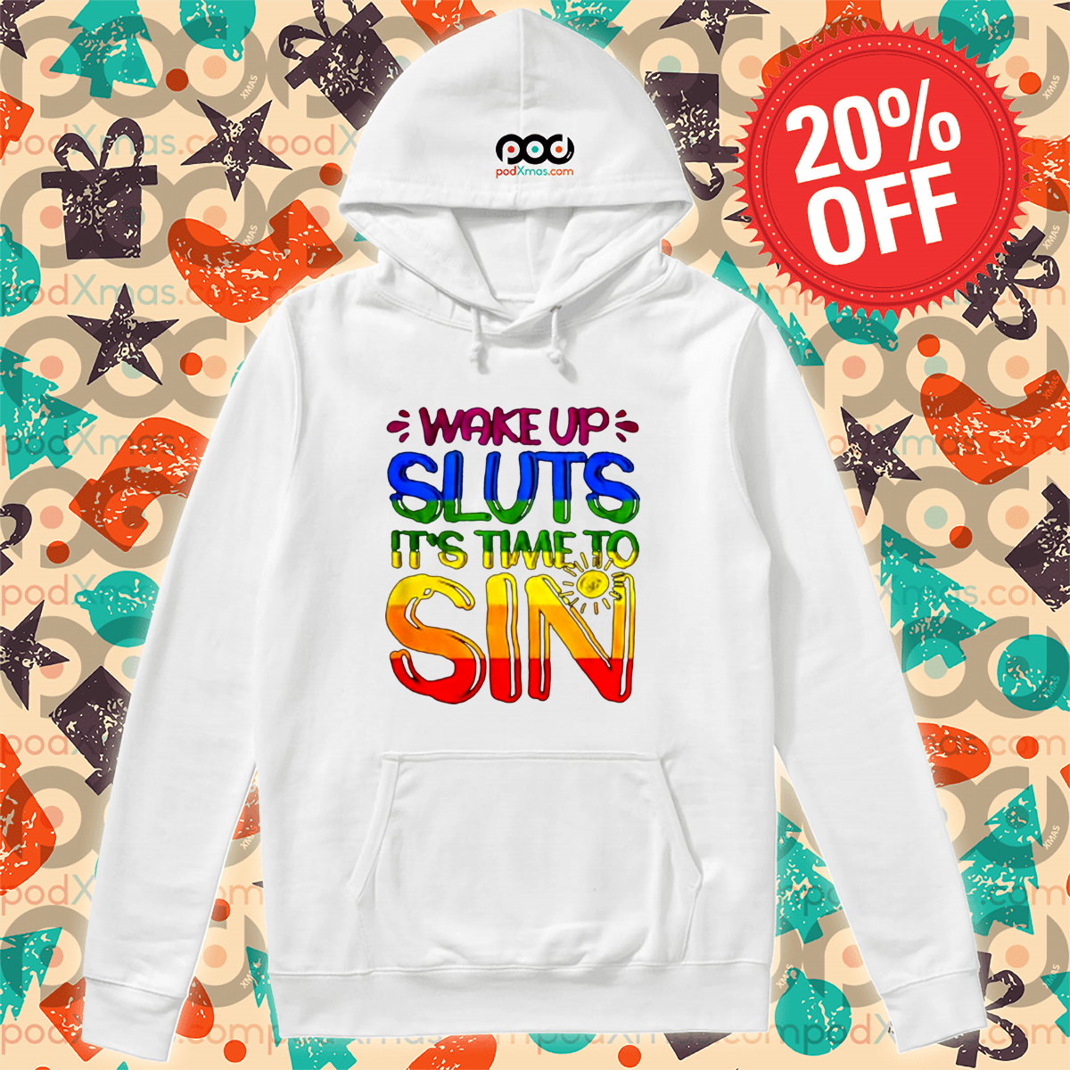 LGBT Wake Up Sluts It Is Time To Sin Shirt