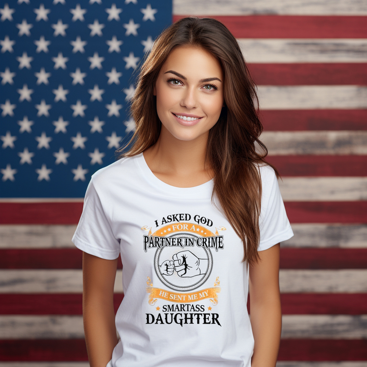 I Asked God Partner In Crime He Sent Me My Smartass Daughter 2024 Shirt I Asked God Partner In Crime He Sent Me My Smartass Daughter 2024 Shirt