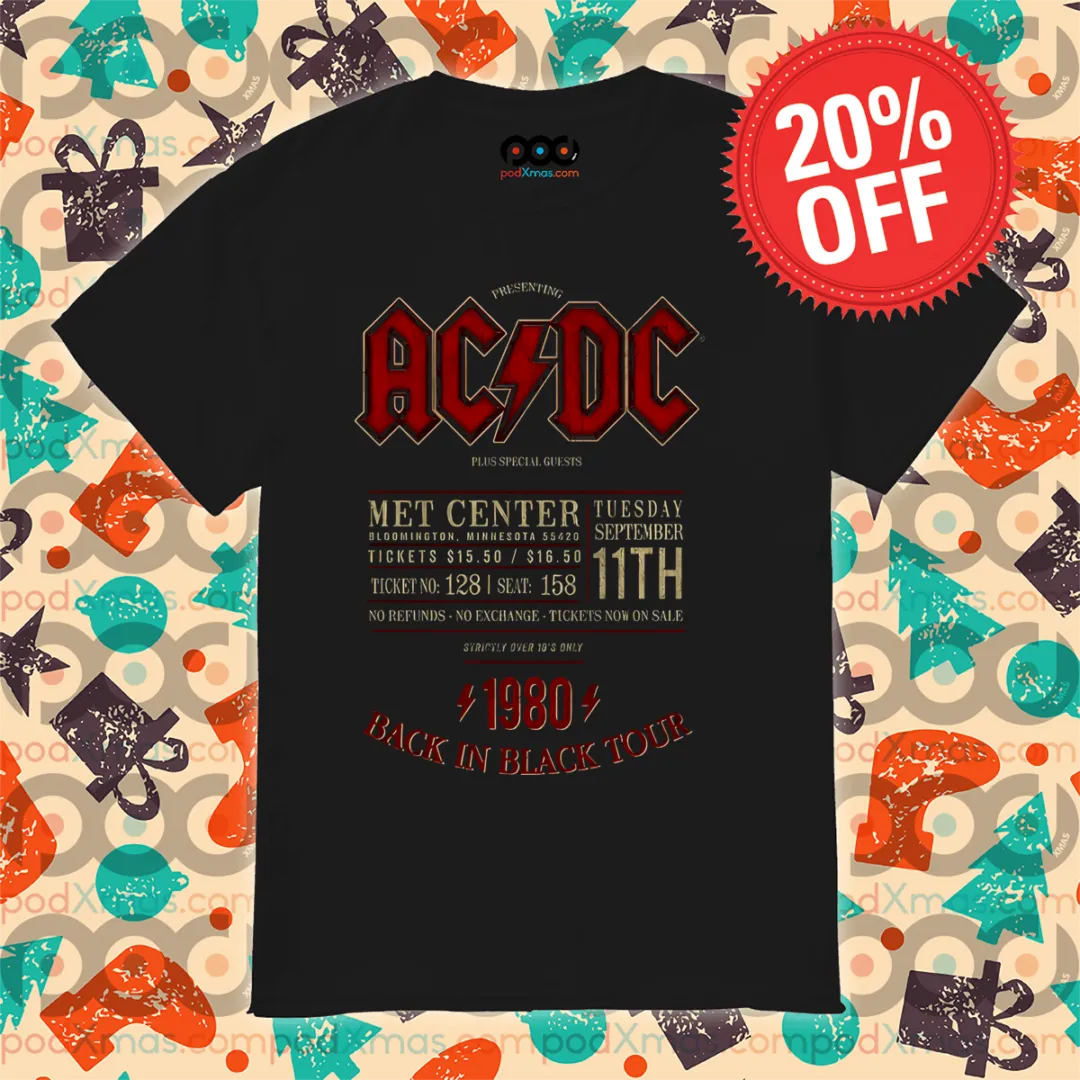 Presenting AC DC Plus Special Guest 1980 Back In Black Tour Shirt