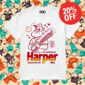 Top Of The Order Classics Gottahava Harper Philadelphia Shirt